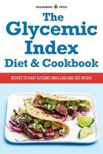 Glycemic Index Diet and Cookbook