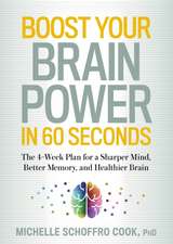 Boost Your Brain Power in 60 Seconds