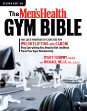 The Men's Health Gym Bible (2nd edition)