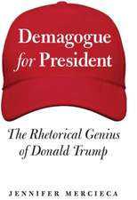 Demagogue for President