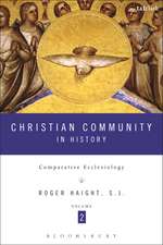 Christian Community in History Volume 2