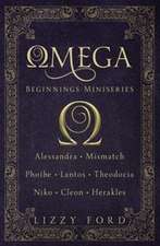 Omega Beginnings Miniseries