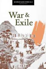 War & Exile: Early Fiction Part II