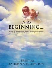 In the Beginning.......