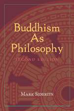 Buddhism As Philosophy