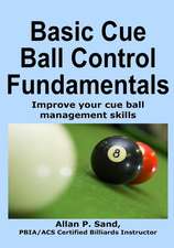 Basic Cue Ball Control Fundamentals