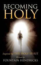 Becoming Holy