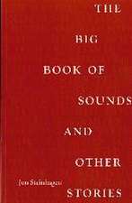 The Big Book of Sound and Other Stories