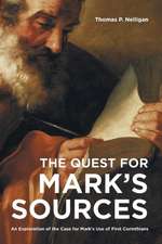 The Quest for Mark's Sources