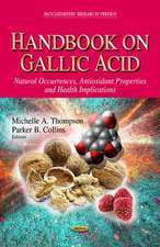 Handbook on Gallic Acid