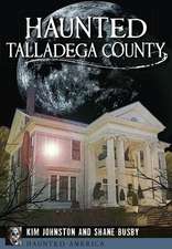 Haunted Talladega County