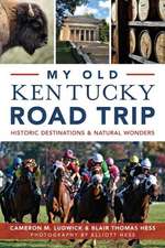 My Old Kentucky Road Trip