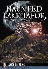 Haunted Lake Tahoe