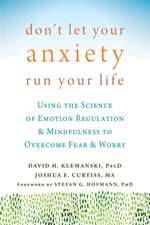 Don't Let Your Anxiety Run Your Life