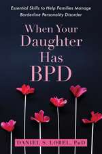 When Your Daughter Has Bpd