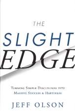 Olson, J: Slight Edge