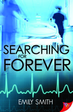 Searching for Forever: A First Responders Novel