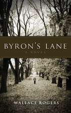 Byron's Lane