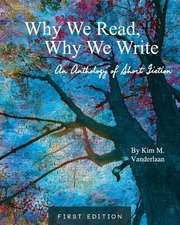 Why We Read, Why We Write