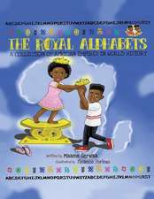 The Royal Alphabets