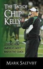 The Tao of Chip Kelly