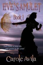 Eve's Amulet Book 1