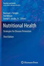 Nutritional Health: Strategies for Disease Prevention