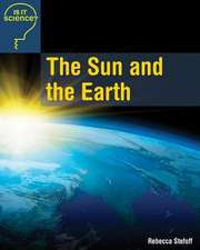 The Sun and the Earth