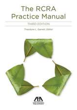 The RCRA Practice Manual