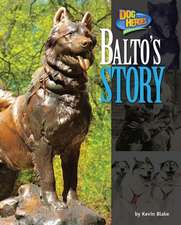 Balto's Story