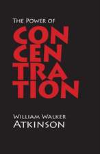 The Power of Concentration: A New Collection