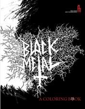 Black Metal: A Coloring Book