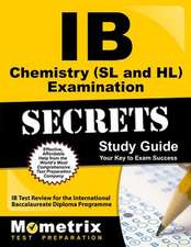 IB Chemistry (SL and HL) Examination Secrets Study Guide