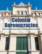 Colonial Bureaucracies