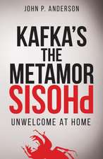 Kafka's the Metamorphosis: Unwelcome at Home