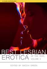 Best Lesbian Erotica of the Year, Volume 3