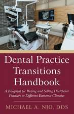 Dental Practice Transitions Handbook