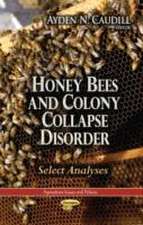 Honey Bees and Colony Collapse Disorder