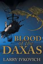 Blood of the Daxas