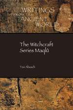 The Witchcraft Series Maqlu: The Nefesh in Israel and Kindred Spirits in the Ancient Near East, with an Appendix on the Katumuwa Inscription