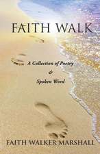 Faith Walk