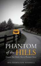 Phantom of the Hills