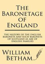 The Baronetage of England