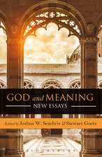 God and Meaning: New Essays