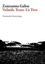 Volatile Texts: Us Two