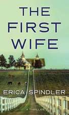 The First Wife