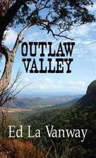 Outlaw Valley