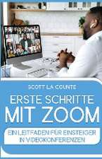 La Counte, S: Erste Schritte Mit Zoom