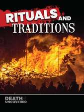 Rituals and Traditions