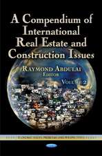 Compendium of International Real Estate & Construction Issues